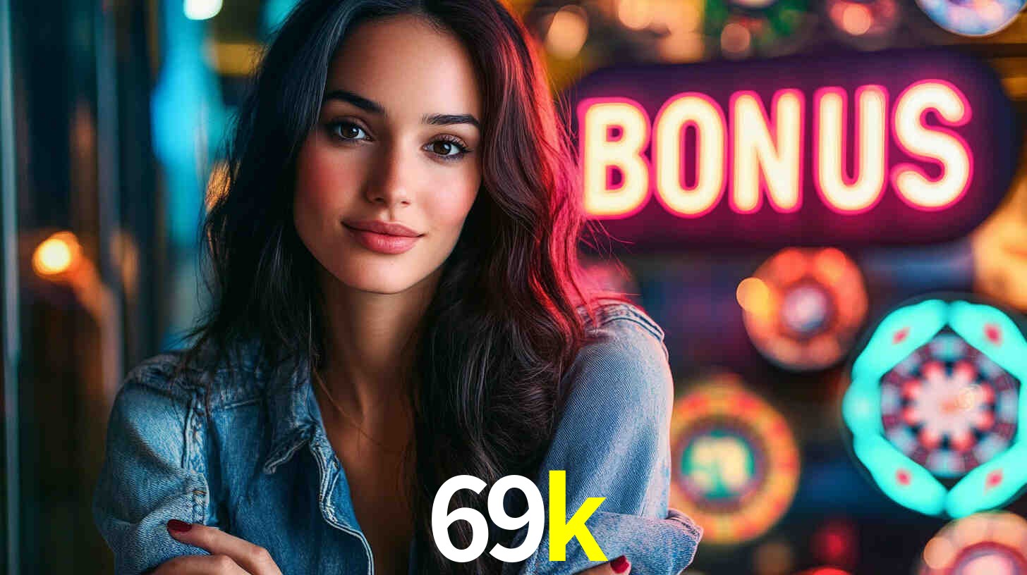 69k - Aposta dos Sonhos Reais - 69k.com